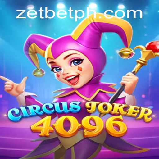 Unveiling CircusJoker4096: A New Era in Gaming with ZetBet