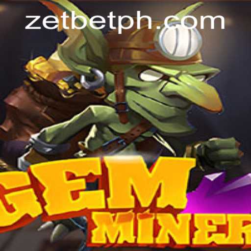 Discover the Riches of GemMiner: Dive into the Thrilling World of ZetBet